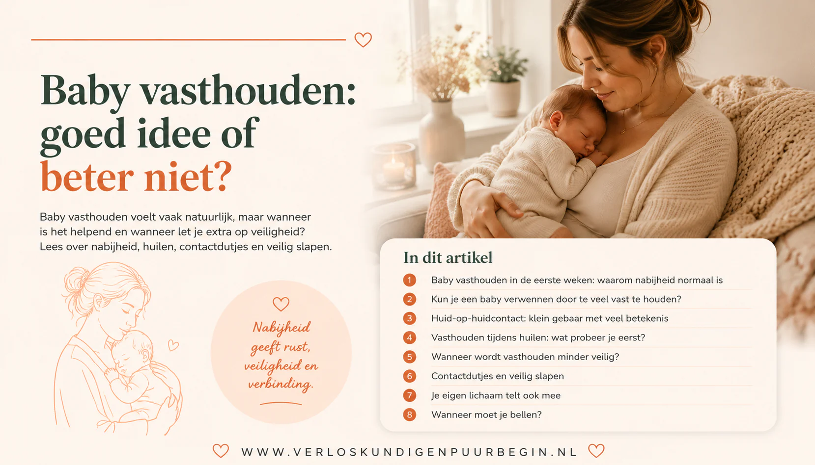 Baby vasthouden: goed idee of beter niet?