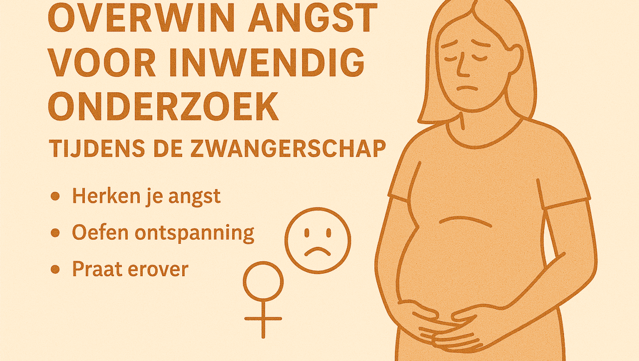 Inwendig onderzoek tijdens de zwangerschap - Verloskundige Kampen PuurBegin